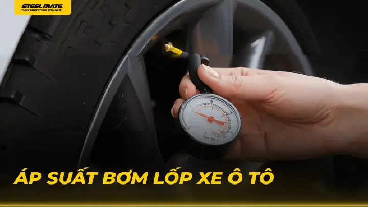 Áp Suất Lốp Ô Tô: Hướng Dẫn Kiểm Tra, Điều Chỉnh Và Sai Lầm Cần Tránh