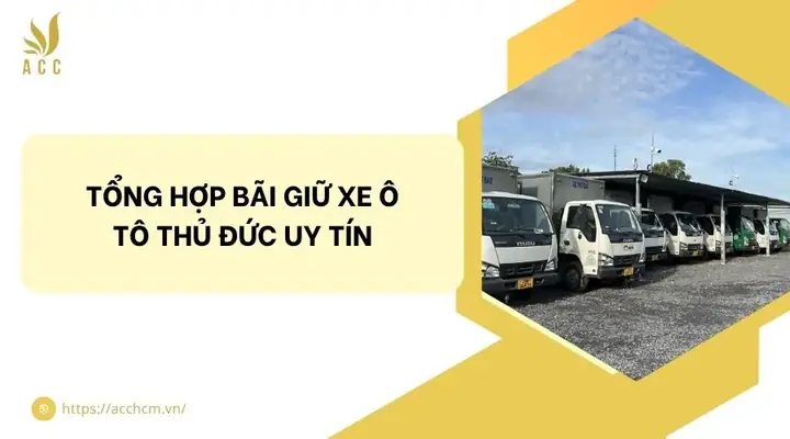 Bãi Giữ Xe Ô Tô Thủ Đức Bãi Giữ Xe Ô Tô Thủ Đức