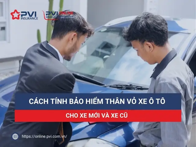 Cách Tính Phí Bảo Hiểm Thân Vỏ Xe Ô Tô: Hướng Dẫn Chi Tiết Từ A Đến Z Cách Tính Phí Bảo Hiểm Thân Vỏ Xe Ô Tô: Hướng Dẫn Chi Tiết Từ A Đến Z