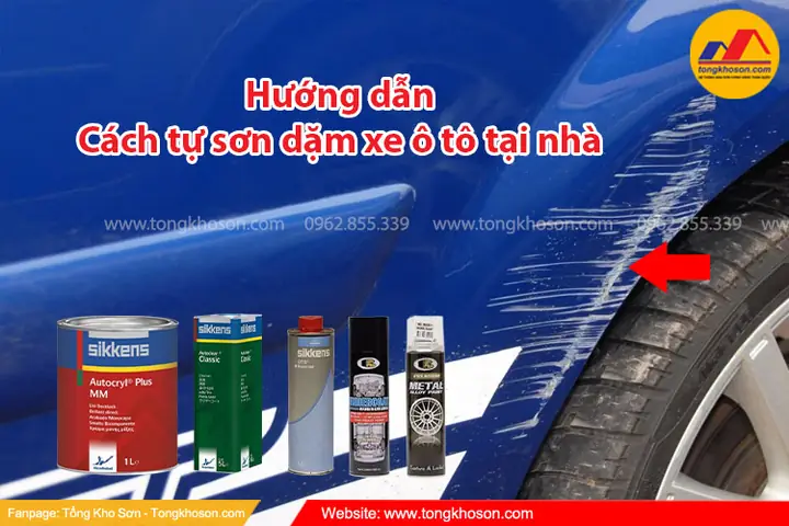 Hướng Dẫn Tự Sơn Xe Ô Tô Tại Nhà Chi Tiết Từ A Đến Z