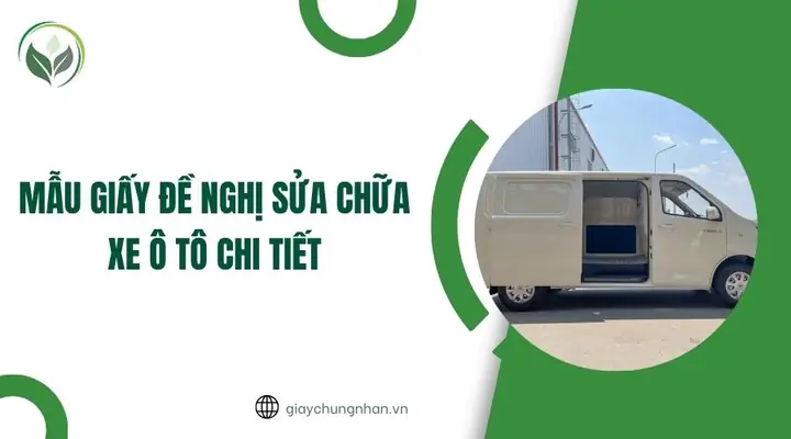 Giấy Đề Nghị Sửa Chữa Xe Ô Tô Giấy Đề Nghị Sửa Chữa Xe Ô Tô