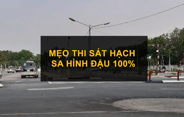 Hướng Dẫn Thi Sát Hạch Lái Xe Ô Tô Đậu 100%
