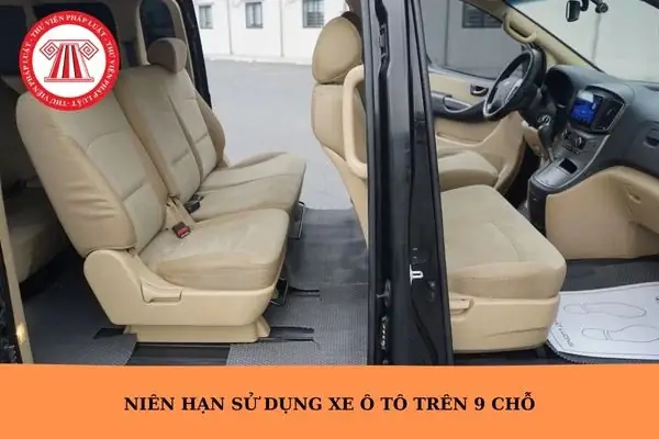 Niên Hạn Sử Dụng Xe Ô Tô Trên 9 Chỗ Là Bao Lâu? (quy Định 2026)