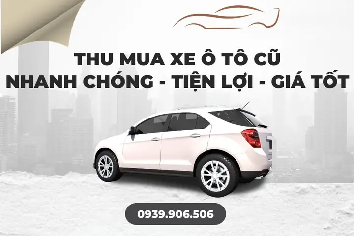 Thu Mua Xe Ô Tô Cũ & Xe Tải Cũ Tại Cà Mau: Hướng Dẫn Toàn Diện