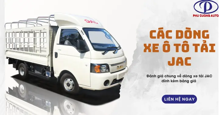 Bảng Giá Xe Tải Jac Cập Nhật Mới Nhất 2026: Từ Xe Nhẹ Đến Xe Nặng Bảng Giá Xe Tải Jac Cập Nhật Mới Nhất 2026: Từ Xe Nhẹ Đến Xe Nặng
