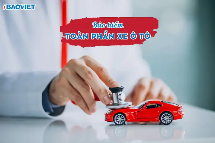 Bảo Hiểm Toàn Phần Ô Tô: Bảo Vệ Tối Đa Tài Sản Xe Hơi Của Bạn Bảo Hiểm Toàn Phần Ô Tô: Bảo Vệ Tối Đa Tài Sản Xe Hơi Của Bạn