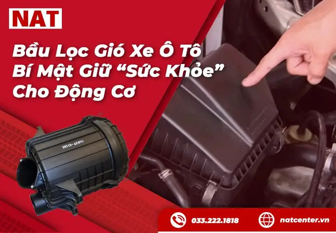 Bầu Lọc Gió Xe Ô Tô: Vai Trò "lá Phổi" Quyết Định Động Cơ? Bầu Lọc Gió Xe Ô Tô: Vai Trò "lá Phổi" Quyết Định Động Cơ?