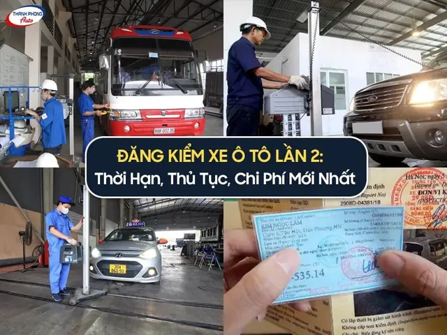 Chi Phí Đăng Kiểm Xe Ô Tô Lần 2 Chi Phí Đăng Kiểm Xe Ô Tô Lần 2