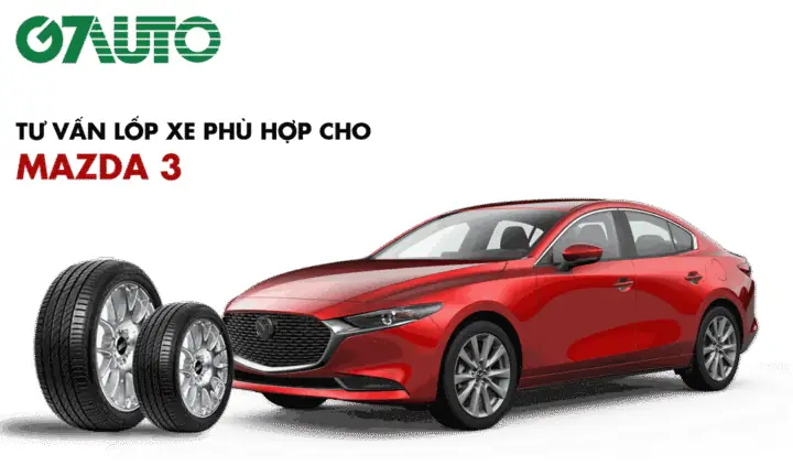 Giá Lốp Mazda 3: Bảng Giá Chi Tiết Và Hướng Dẫn Chọn Lốp Tối Ưu Giá Lốp Mazda 3: Bảng Giá Chi Tiết Và Hướng Dẫn Chọn Lốp Tối Ưu