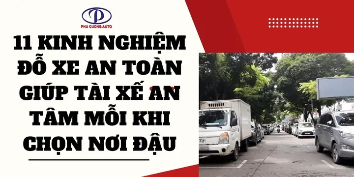 Kinh Nghiệm Đỗ Xe Ô Tô An Toàn: Hướng Dẫn Từ Chuyên Gia Kinh Nghiệm Đỗ Xe Ô Tô An Toàn: Hướng Dẫn Từ Chuyên Gia