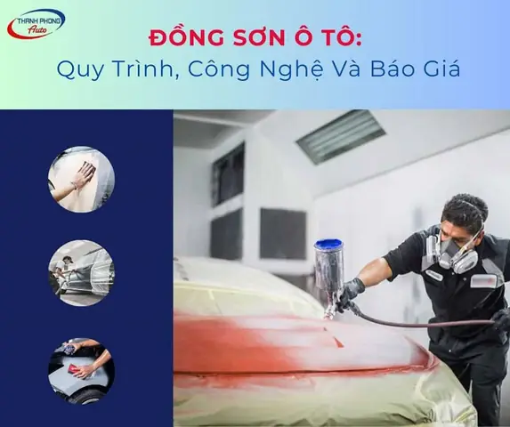 Làm Đồng Xe Ô Tô: Quy Trình Chuẩn, Công Nghệ Và Lưu Ý Chuyên Gia