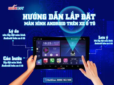 Hướng Dẫn Lắp Màn Hình Android Ô Tô Chi Tiết Từ A-z Hướng Dẫn Lắp Màn Hình Android Ô Tô Chi Tiết Từ A-z