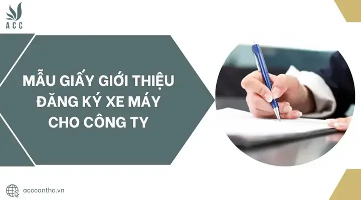 Hướng Dẫn Chi Tiết Mẫu Giấy Giới Thiệu Đăng Ký Xe Ô Tô Chuẩn Pháp Lý Hướng Dẫn Chi Tiết Mẫu Giấy Giới Thiệu Đăng Ký Xe Ô Tô Chuẩn Pháp Lý