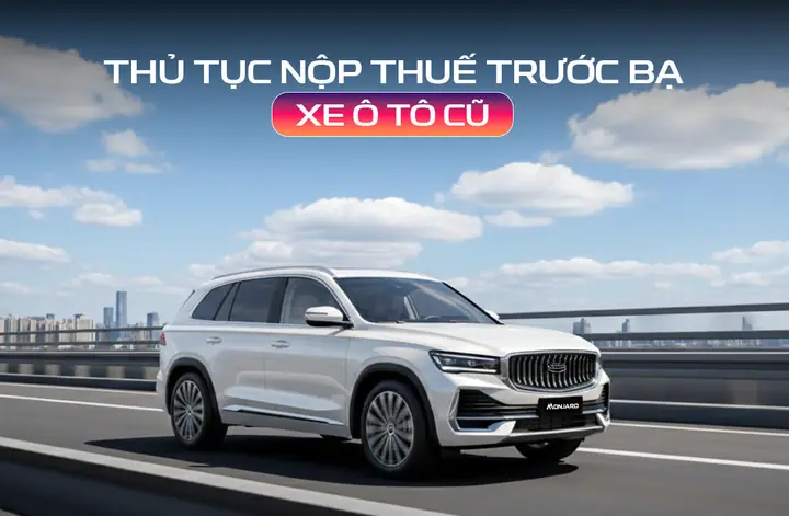 Nộp Thuế Trước Bạ Xe Ô Tô Ở Đâu Nộp Thuế Trước Bạ Xe Ô Tô Ở Đâu