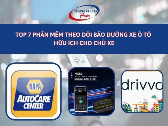 Top 8 Phần Mềm Theo Dõi Bảo Dưỡng Xe Ô Tô Tối Ưu Cho Chủ Xe Top 8 Phần Mềm Theo Dõi Bảo Dưỡng Xe Ô Tô Tối Ưu Cho Chủ Xe