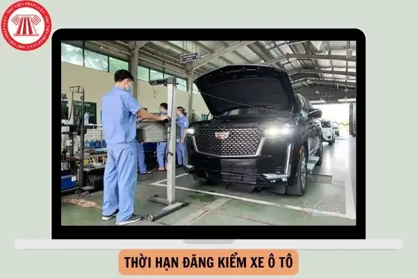 Thời Hạn Đăng Kiểm Xe Ô Tô 7 Chỗ Từ 01/01/2026: Bảng Quy Định Chi Tiết Thời Hạn Đăng Kiểm Xe Ô Tô 7 Chỗ Từ 01/01/2026: Bảng Quy Định Chi Tiết