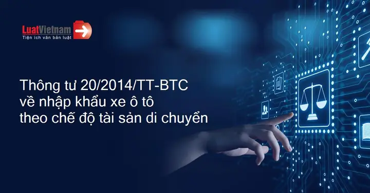 Thông Tư 20/2026/tt-btc: Quy Định Nhập Khẩu Xe Ô Tô, Xe Mô Tô Cho Việt Kiều Hồi Hương Thông Tư 20/2026/tt-btc: Quy Định Nhập Khẩu Xe Ô Tô, Xe Mô Tô Cho Việt Kiều Hồi Hương