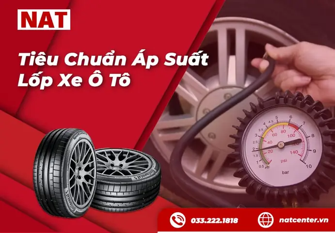 Tiêu Chuẩn Lốp Xe Ô Tô: Bảng Áp Suất & Hướng Dẫn Duy Trì Tiêu Chuẩn Lốp Xe Ô Tô: Bảng Áp Suất & Hướng Dẫn Duy Trì