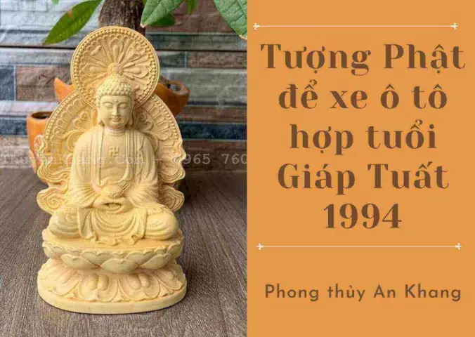 Tượng Phật Trên Xe Ô Tô: Hướng Dẫn Lựa Chọn & Lắp Đặt An Toàn Cho Người Tuổi Tuất Tượng Phật Trên Xe Ô Tô: Hướng Dẫn Lựa Chọn & Lắp Đặt An Toàn Cho Người Tuổi Tuất