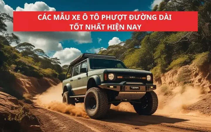 Đánh Giá Chi Tiết Top 6 Xe Đi Phượt Đường Dài Tốt Nhất 2026: Bền Bỉ, An Toàn Và Tiết Kiệm Đánh Giá Chi Tiết Top 6 Xe Đi Phượt Đường Dài Tốt Nhất 2026: Bền Bỉ, An Toàn Và Tiết Kiệm