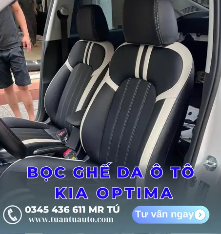 Bọc Ghế Da Xe Kia Optima: Hướng Dẫn Chi Tiết Từ A Đến Z