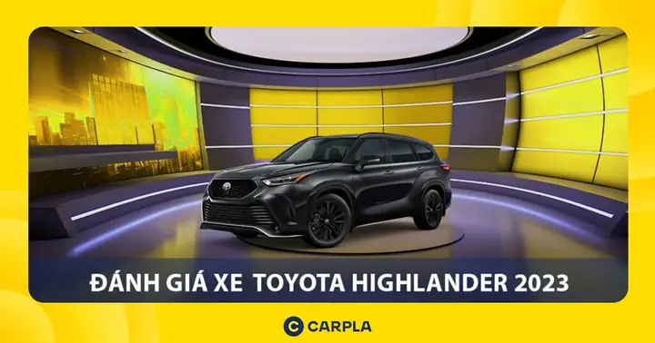 Đánh Giá Toyota Highlander Đánh Giá Toyota Highlander