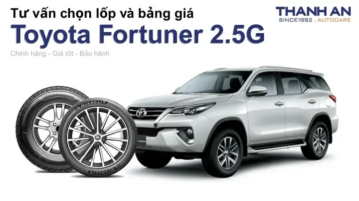 Lốp Xe Toyota Fortuner Lốp Xe Toyota Fortuner
