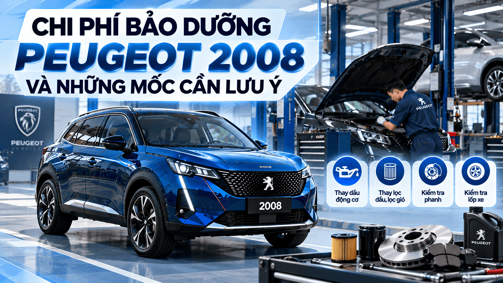 Chi phí bảo dưỡng Peugeot 2008